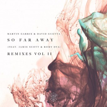 Martin Garrix & David Guetta – So Far Away Remix EP Vol II