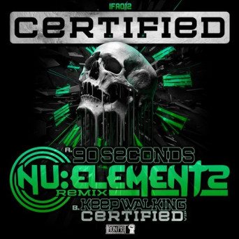 Nu Elementz – 90 Seconds Remix / Keep Walking VIP