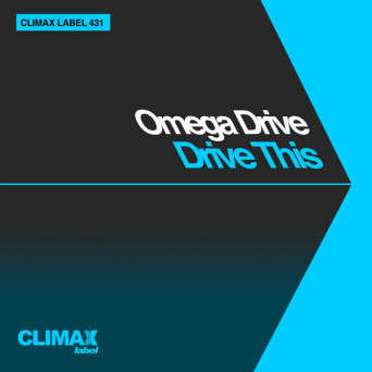 Omega Drive – Drive This