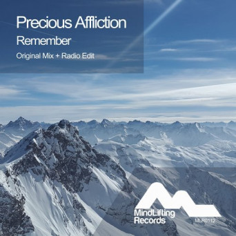 Precious Affliction – Remember