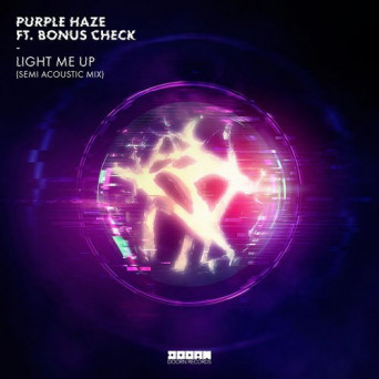 Purple Haze feat. BONUS check – Light Me Up