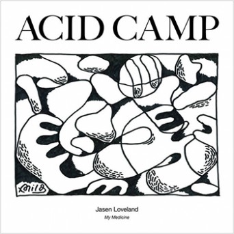 Jasen Loveland – My Medicine