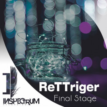 ReTTriger – Final Stage