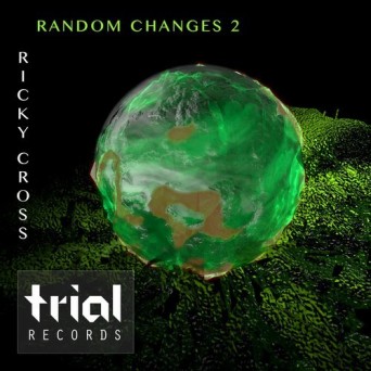 Ricky Cross – Random Changes 2