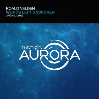 Roald Velden – Words Left Unspoken