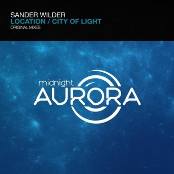 Sander Wilder – Location / City Of Light