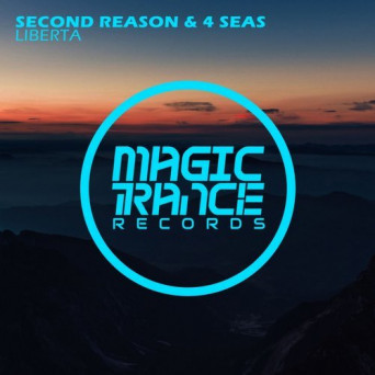 Second Reason & 4 Seas – Liberta