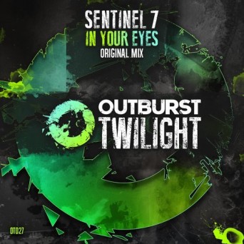 Sentinel 7 – In Your Eyes