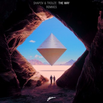 Shapov & Trouze – The Way (Remixes)