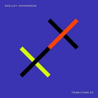 Shelley Johannson – Tribaltone EP