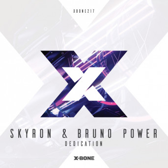 Skyron & Bruno Power – Dedication