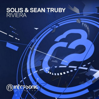 Solis & Sean Truby – Riviera