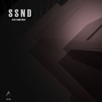 SSND – 47th Floor Treat