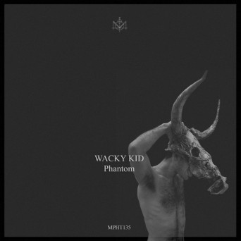 Wacky Kid – Phantom EP