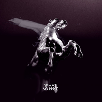 What So Not – Stuck in Orbit (feat. BUOY)