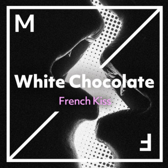 White Chocolate – French Kiss