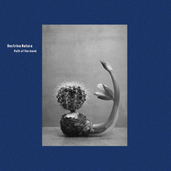 Doctrina Natura – Path Of The Monk EP