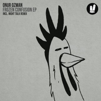 Onur Ozman – Frozen Confusion EP