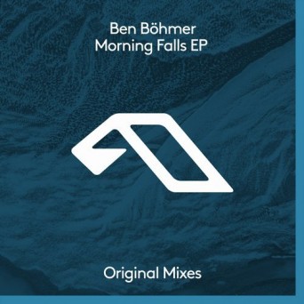 Ben Böhmer – Morning Falls EP