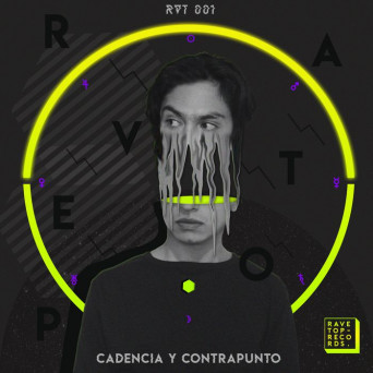 Ravetop – Cadencia y Contrapunto EP