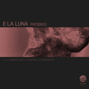 E la Luna – Phoenix