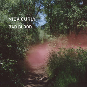 Nick Curly – Bad Blood