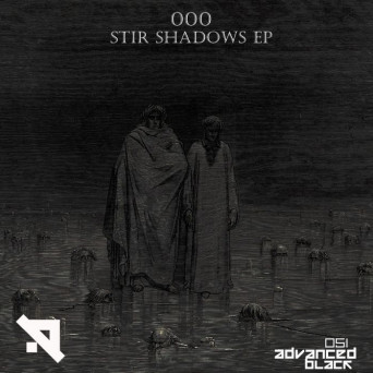 000 – Stir Shadows