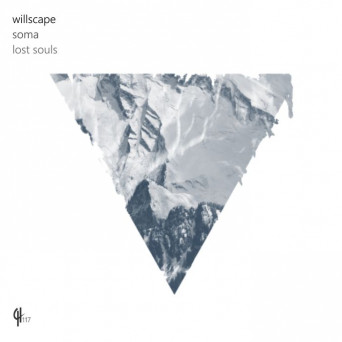 Willscape / SoMa – Lost Souls