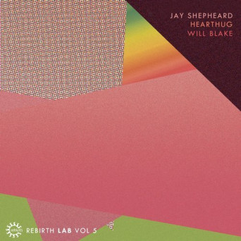 Rebirth Lab Vol.5