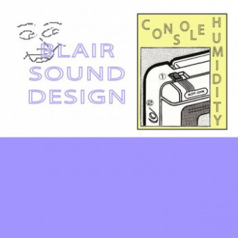 Blair Sound Design – Console Humidity