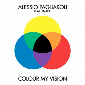 Alessio Pagliaroli – Colour My Vision