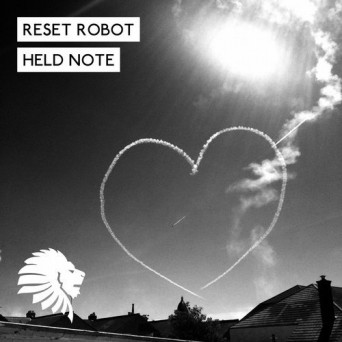 Reset Robot – Held Note