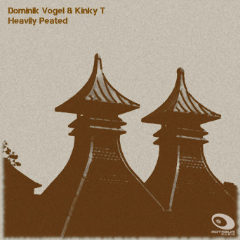 Dominik Vogel & Kinky T – Heavily Peated