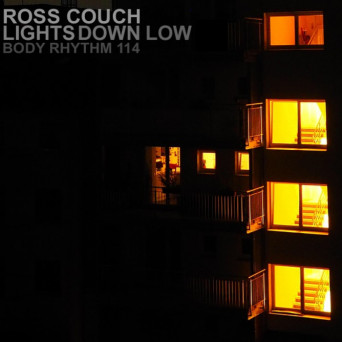 Ross Couch – Lights Down Low