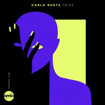 Carlo Ruetz – Trick