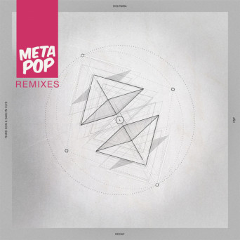Ańii – Decay/MetaPop Remixes