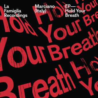 Marciano (Italy) – Hold Your Breath