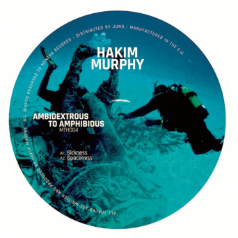 Hakim Murphy – Ambidextrous To Amphibious