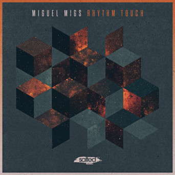 Miguel Migs – Rhythm Touch