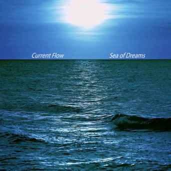 Current Flow – Sea of Dreams