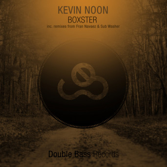 Kevin Noon – BOXSTER EP