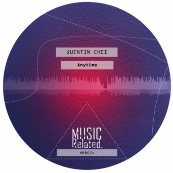 Quentin Chei – Anytime