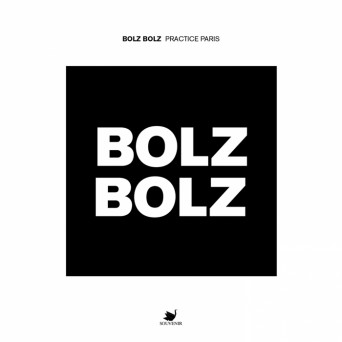 Bolz Bolz – Practice Paris