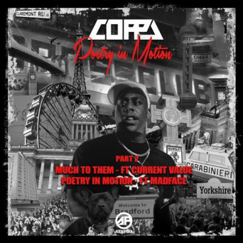 Coppa, Madface & Current Value – Poetry in Motion LP Teaser 2