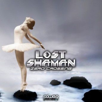 Lost Shaman – Zero Crossing