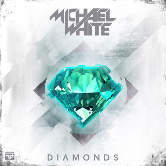 Michael White – Diamonds