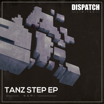 Nami – Tanz Step EP