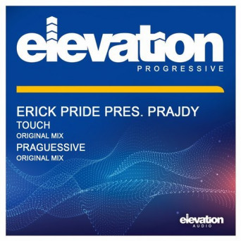 Prajdy – Touch / Praguessive