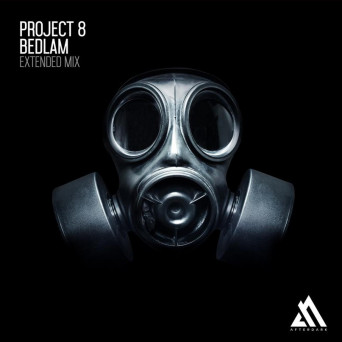 Project 8 – Bedlam