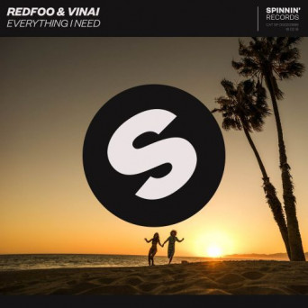 Redfoo & VINAI – Everything I Need